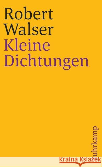 Kleine Dichtungen Walser, Robert 9783518376041
