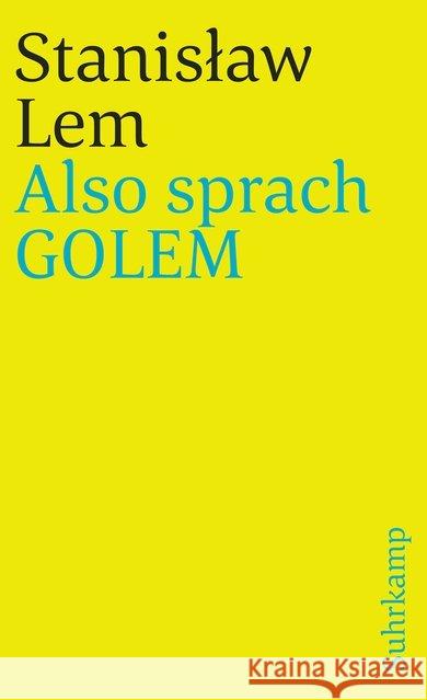 Also sprach Golem : Aus d. Poln. v. Friedrich Griese Lem, Stanislaw   9783518377666 Suhrkamp