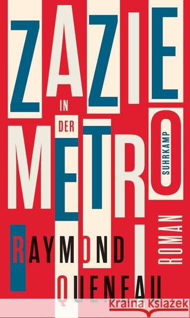 Zazie in der Metro : Roman Queneau, Raymond 9783518428610