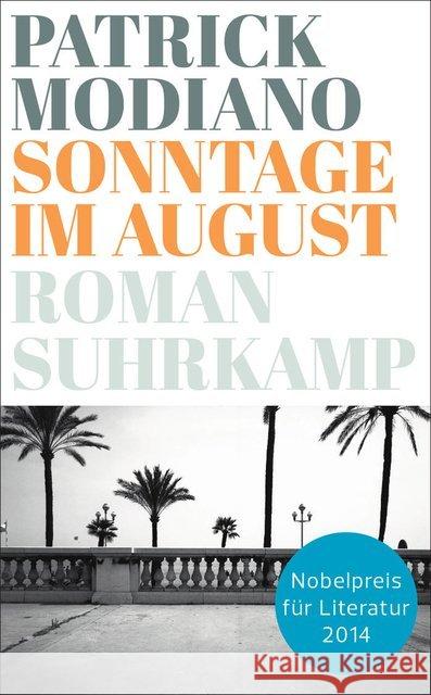 Sonntage im August : Roman Modiano, Patrick 9783518466209 Suhrkamp