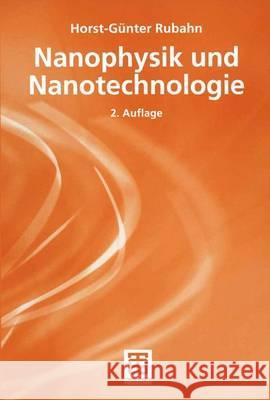 Nanophysik Und Nanotechnologie Rubahn, Horst-Günter 9783519103318