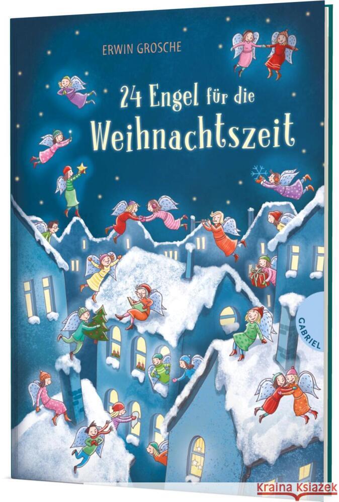 24 Engel für die Weihnachtszeit Grosche, Erwin 9783522306126