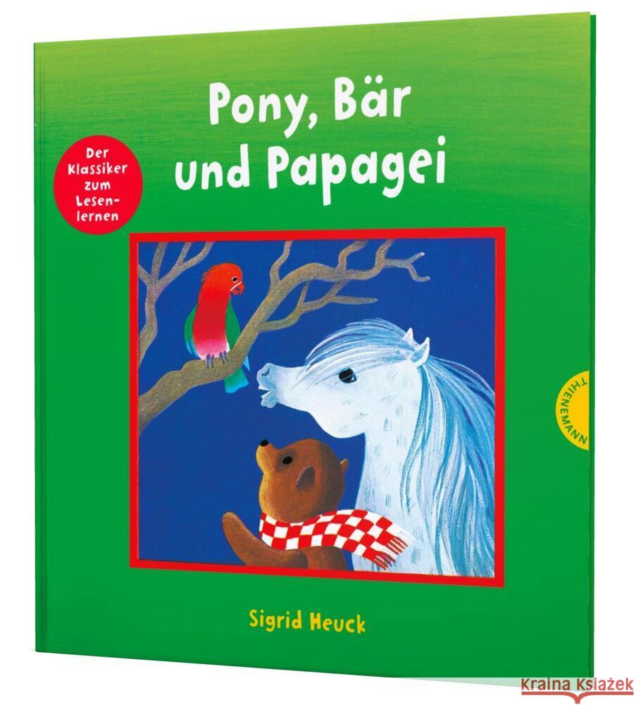 Pony, Bär und Papagei Heuck, Sigrid 9783522459884