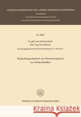 Rückschlagsicherheit Von Flammensperren Aus Sintermetallen Zapf, Gerhard 9783531023625 Vs Verlag Fur Sozialwissenschaften
