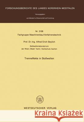 Trenneffekte in Stoßwellen Beylich, Alfred E. 9783531031088 Vs Verlag Fur Sozialwissenschaften