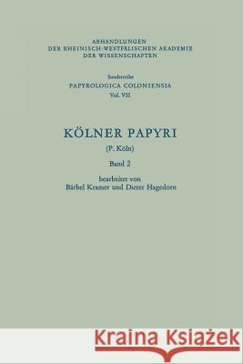 Kölner Papyri Kramer, Bärbel 9783531099095 Springer