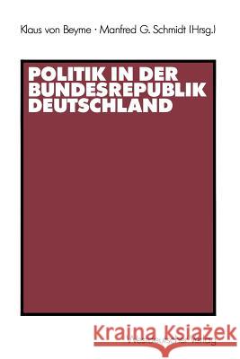 Politik in Der Bundesrepublik Deutschland Klaus Vo Manfred G 9783531119113 Westdeutscher Verlag