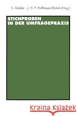 Stichproben in Der Umfragepraxis Gabler, Siegfried 9783531130613 Vs Verlag F R Sozialwissenschaften