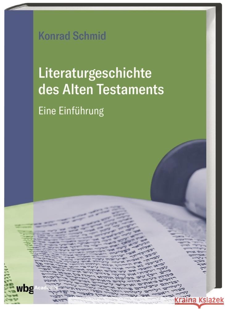 Literaturgeschichte des Alten Testaments Schmid, Konrad 9783534273287