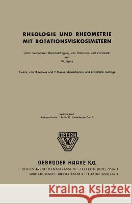 Rheologie Und Rheometrie Mit Rotationsviskosimetern: Unter Besonderer Berücksichtigung Von Rotovisko Und Viskotester Mewes, H. V. 9783540033943 Not Avail