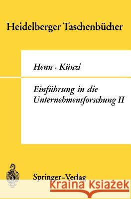 Einführung in Die Unternehmensforschung II Henn, R. 9783540041832 Springer