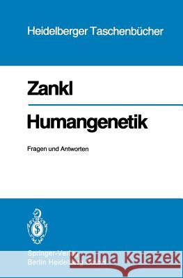Humangenetik: Fragen Und Antworten Zankl, Heinrich 9783540101253 Springer