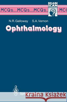 Ophthalmology Nicholas R. Galloway Stephen A. Vernon 9783540195160 Springer
