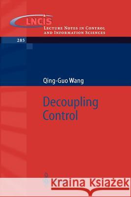Decoupling Control Juraj Hromkovic Qing-Guo Wang Q. G. Wang 9783540441281