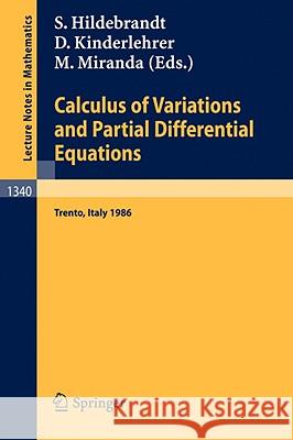Calculus of Variations and Partial Differential Equations: Proceedings of a Conference, Held in Trento, Italy, June 16-21, 1986 Hildebrandt, Stefan 9783540501190 Springer
