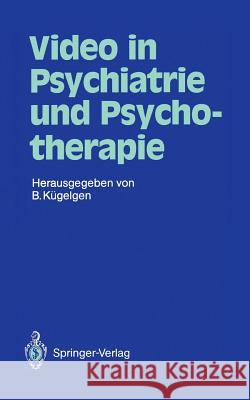 Video in Psychiatrie Und Psychotherapie Ahrens, B. 9783540511199 Springer