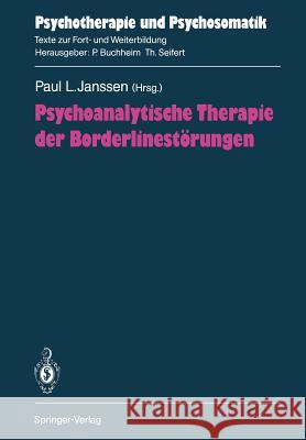 Psychoanalytische Therapie Der Borderlinestörungen Fürstenau, P. 9783540527626 Not Avail