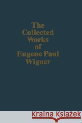 Philosophical Reflections and Syntheses Eugene Paul Wigner Wigner                                   G. G. Emch 9783540633723 Springer