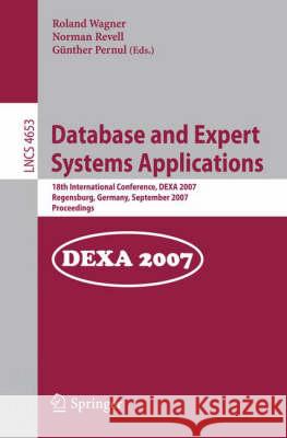 Database and Expert Systems Applications Wagner, Roland 9783540744672 Springer