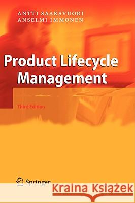 Product Lifecycle Management Antti Saaksvuori Anselmi Immonen 9783540781738 Springer