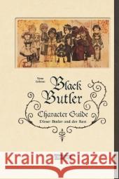 Black Butler Character Guide : Dieser Butler und der Rest Toboso, Yana 9783551723277 Carlsen