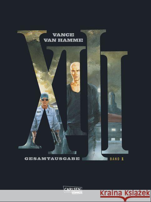 XIII Gesamtausgabe. Bd.1 Vance, William; Hamme, Jean van 9783551728432