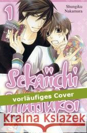 Sekaiichi Hatsukoi. Bd.1 : Die Story von Ritsu Onodera Nakamura, Shungiku 9783551791412