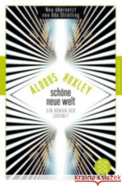 Schöne Neue Welt : Ein Roman der Zukunft Aldous Huxley   9783596905737 Fischer Taschenbuch Verlag GmbH