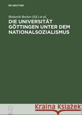 Die Universität Göttingen Unter Dem Nationalsozialismus Becker, Heinrich 9783598108532