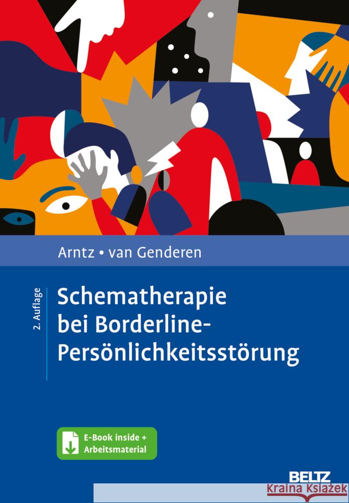 Schematherapie bei Borderline-Persönlichkeitsstörung Arntz, Arnoud, van Genderen, Hannie 9783621289290