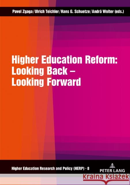 Higher Education Reform: Looking Back - Looking Forward: Second Revised Edition Kwiek, Marek 9783631772577 Peter Lang AG