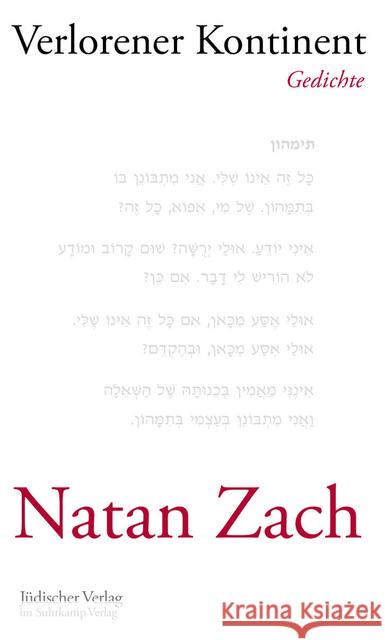 Verlorener Kontinent : Gedichte Zach, Natan 9783633542642 Jüdischer Verlag