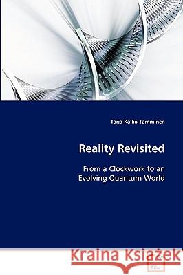 Reality Revisited Tarja Kallio-Tamminen 9783639029789 VDM Verlag
