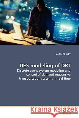 DES modeling of DRT Yankov, Daniel 9783639145243 VDM Verlag