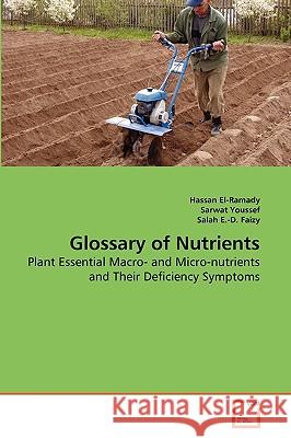 Glossary of Nutrients Hassan El-Ramady Sarwat Youssef Salah E 9783639174793 VDM Verlag