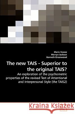 The new TAIS - Superior to the original TAIS? Vassos, Maria 9783639223989 VDM Verlag