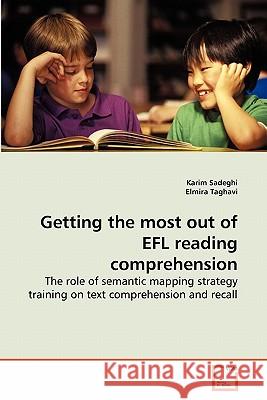 Getting the most out of EFL reading comprehension Sadeghi, Karim 9783639258691 VDM Verlag