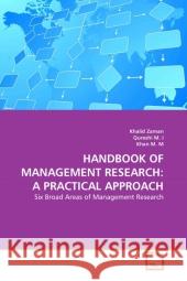 Handbook of Management Research: A Practical Approach Zaman, Khalid 9783639333213 VDM Verlag