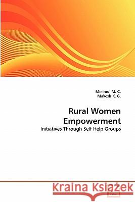 Rural Women Empowerment Minimol M Makesh K 9783639336047 VDM Verlag