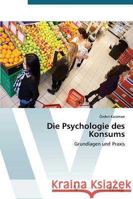 Die Psychologie Des Konsums Karaman Ozden 9783639391633