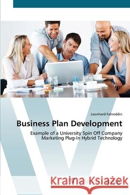 Business Plan Development Fahreddin, Leonhard 9783639426830 AV Akademikerverlag