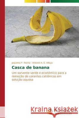 Casca de banana F. Rocha Jaqueline 9783639685060 Novas Edicoes Academicas