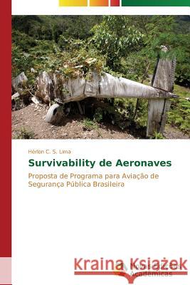 Survivability de Aeronaves C S Lima Hérlon 9783639742879 Novas Edicoes Academicas