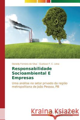 Responsabilidade Socioambiental E Empresas Ferreira Da Silva Danielly 9783639898552 Novas Edicoes Academicas