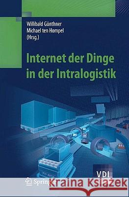 Internet der Dinge In der Intralogistik Günthner, Willibald 9783642048951 Springer