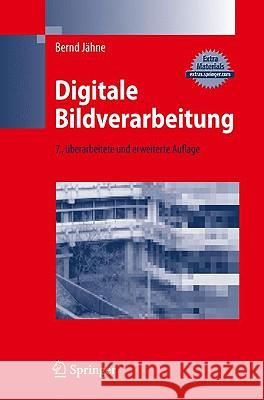 Digitale Bildverarbeitung: Und Bildgewinnung Jähne, Bernd 9783642049514 Springer