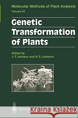 Genetic Transformation of Plants John Flex Jackson 9783642055539 Not Avail
