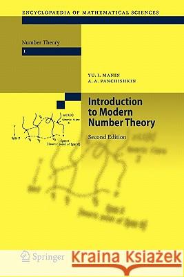 Introduction to Modern Number Theory: Fundamental Problems, Ideas and Theories Manin, Yu I. 9783642057977
