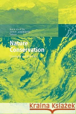 Nature Conservation: Concepts and Practice Gafta, Dan 9783642079931 Springer