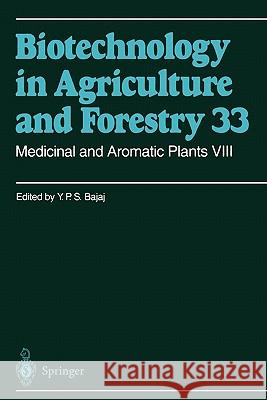 Medicinal and Aromatic Plants VIII Jack M. Widholm Toshiyuki Nagata Jochen Kumlehn 9783642082016 Springer